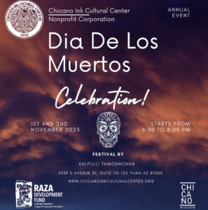 Inaugural Dia De Los Muertos Ceremony – Chicano Ink Cultural Center